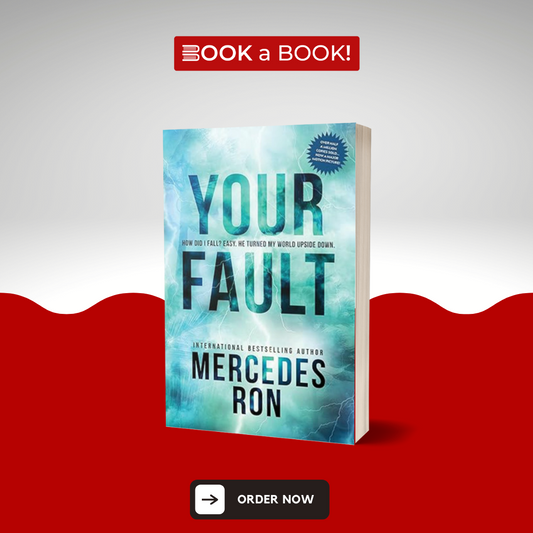 Your Fault by Mercedes Ron