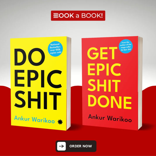 DO EPIC SHIT and GET EPIC SHIT DONE (2 Books Set) by Ankur Warikoo