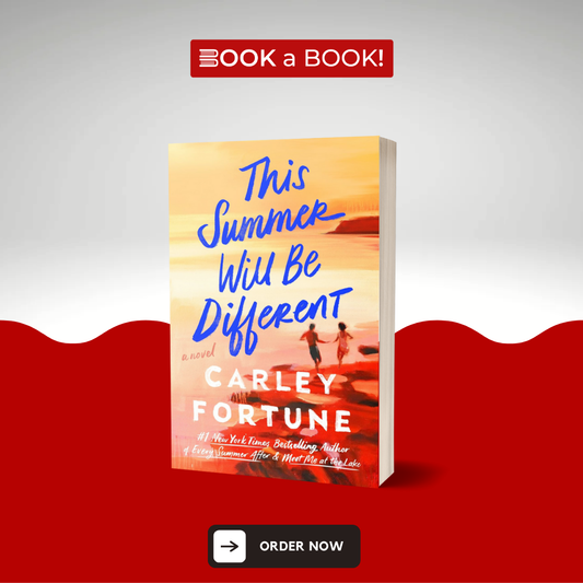 This Summer Will Be Different by Carley Fortune (Limited Edition)
