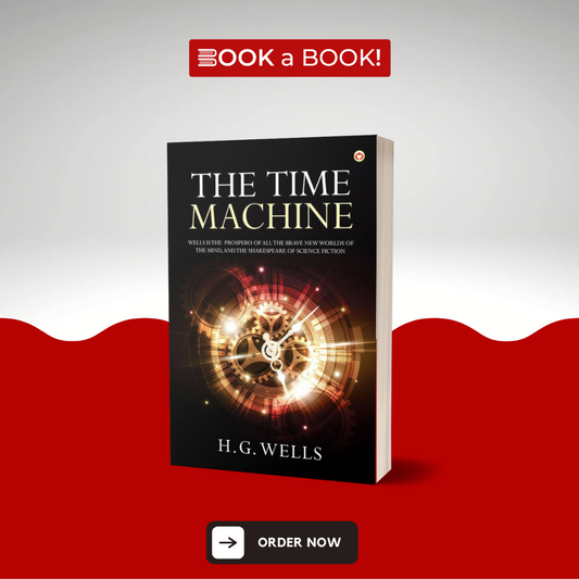 The Time Machine by H.G. Wells (Original) (Limited Edition)