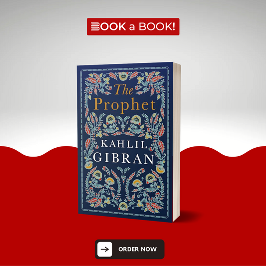 The Prophet by Kahlil Gibran (Original) (Limited Edition)