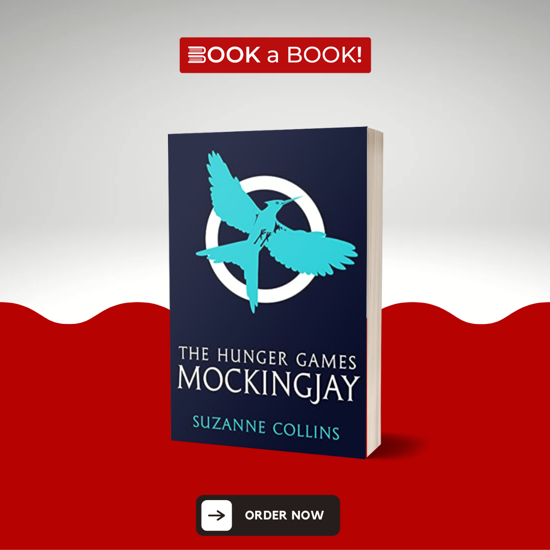 Mockingjay - Hunger Games - Book 3 by Suzanne Collins (Original Imported Edition)