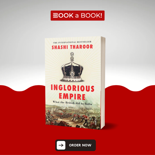 Inglorious Empire by Shashi Tharoor
