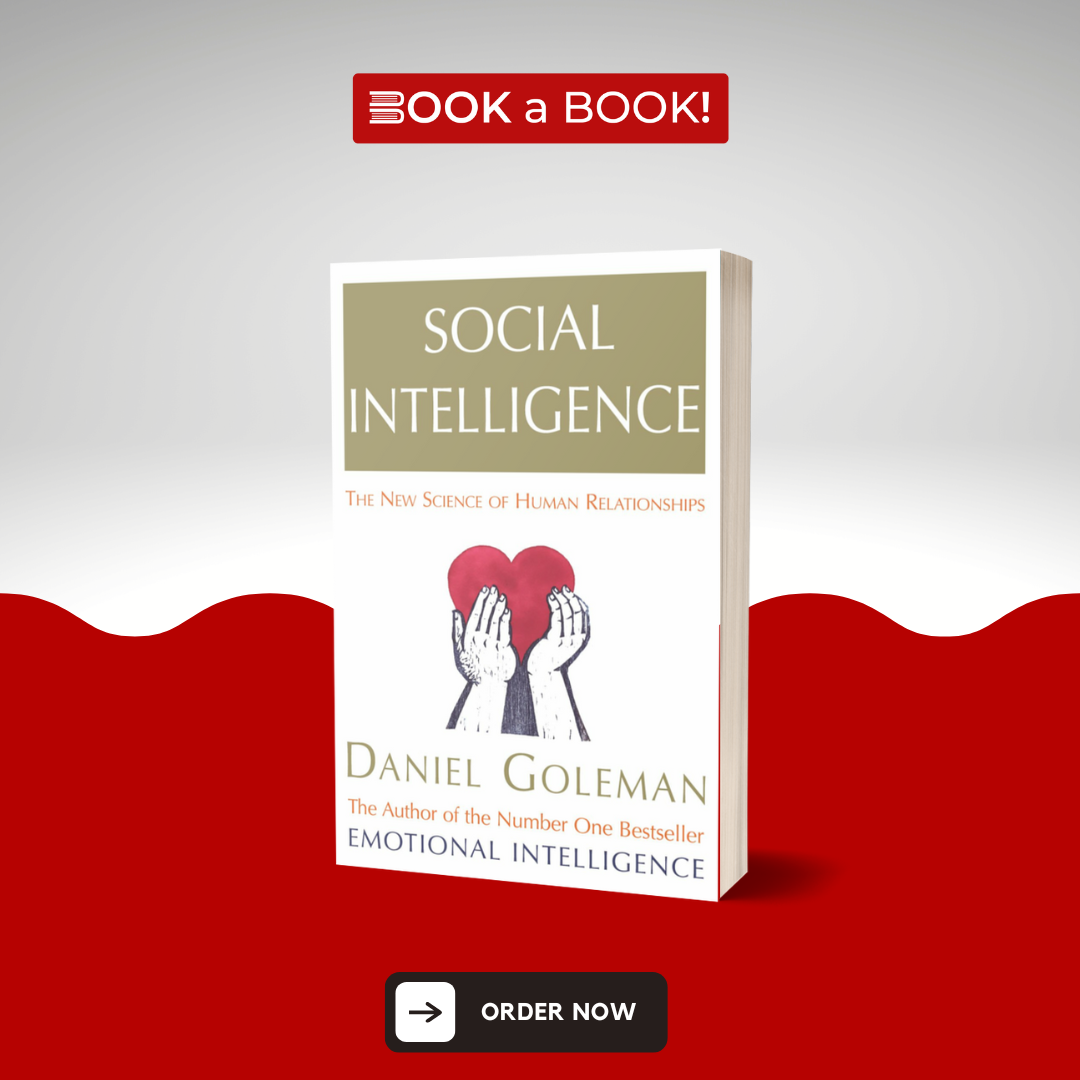 Social Intelligence by Daniel Goleman