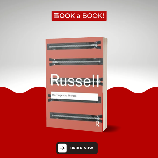 Marriage and Morals by Bertrand Russell (Limited Edition)