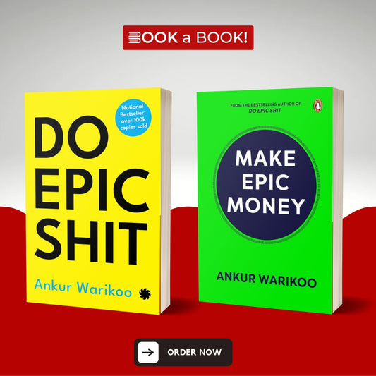 DO EPIC SHIT and MAKE EPIC MONEY (2 Books Set) by Ankur Warikoo