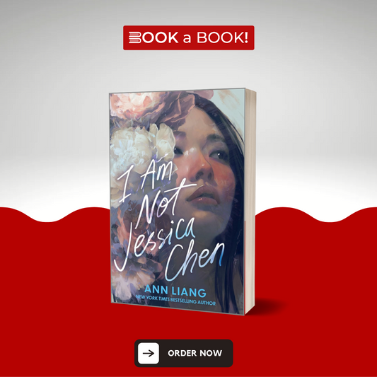 I Am Not Jessica Chen by Ann Liang