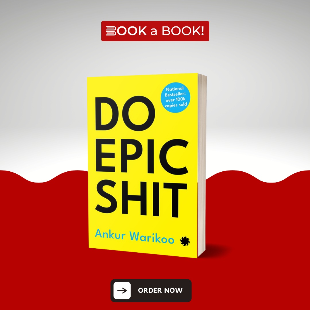 DO EPIC SHIT by Ankur Warikoo