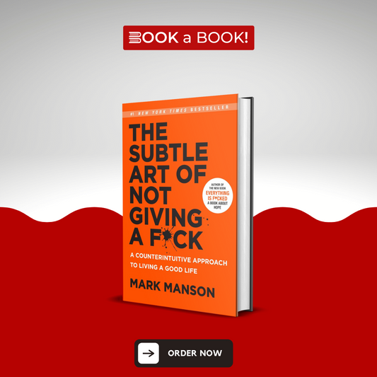 The Subtle Art of Not Giving A F*ck by Mark Manson (Original Hardcover Book)