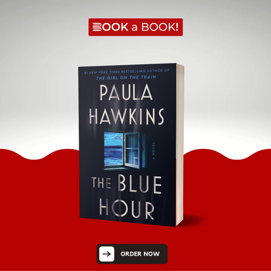 The Blue Hour by Paula Hawkins