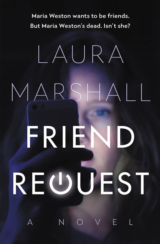 Friend Request by Laura Marshall (Limited Edition)