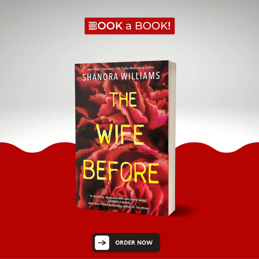 The Wife Before by Shanora Williams (Limited Edition)