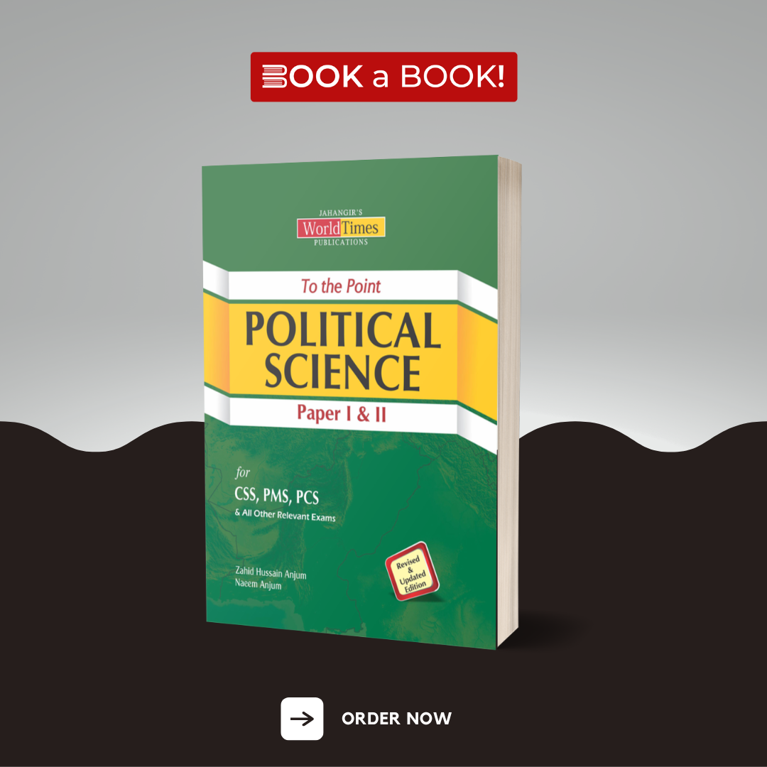 World Times - To The Point Political Science Paper I and II for CSS, PMS, PCS