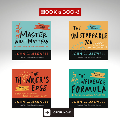 The Unstoppable You , The Influence Formula , Master What Matters , The Thinker's Edge by John C. Maxwell (4 Books Set)