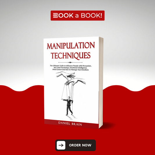 Manipulation Techniques by Daniel Brain