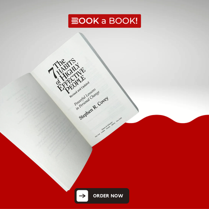 The 7 Habits of Highly Effective People: Powerful Lessons in Personal Change by Stephen Covey (30th Anniversary Edition) (Original Imported Edition)