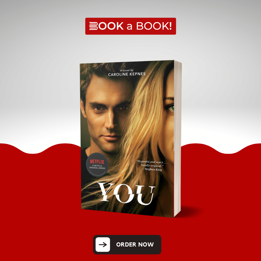 You by Caroline Kepnes (The You Series) (Original Limited Edition)