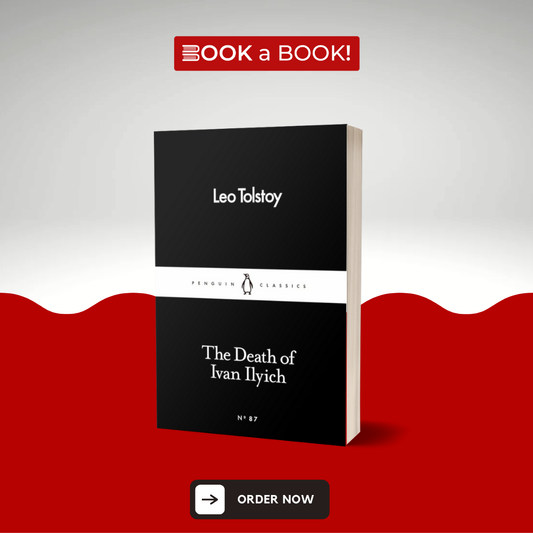 The Death of Ivan Ilyich by Leo Tolstoy