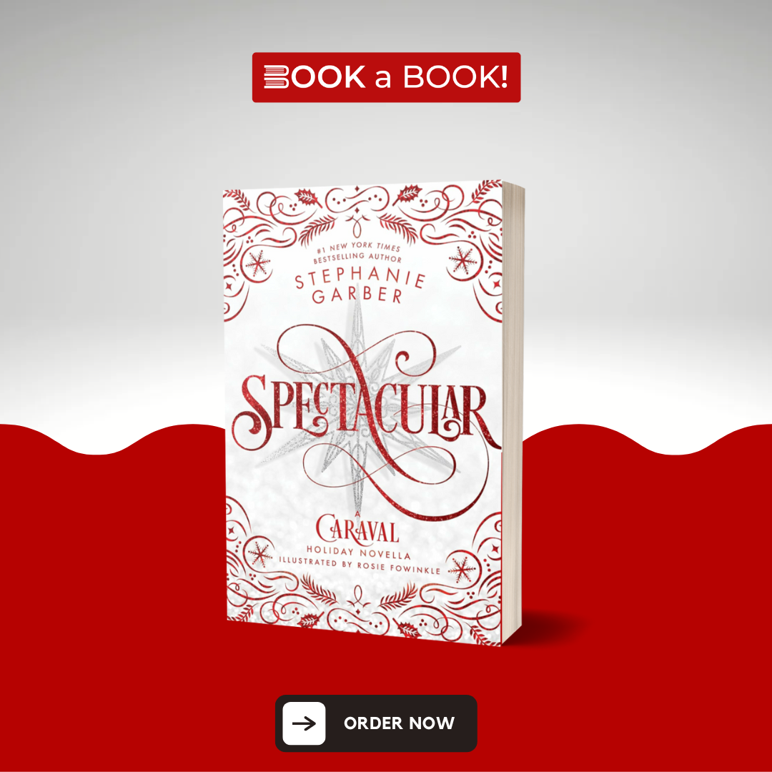 Spectacular by Stephanie Garber (Caraval Series) (Pre-Order)