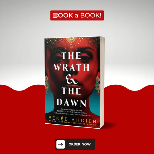 The Wrath & the Dawn Novel by Renée Ahdieh (Original Imported Edition)
