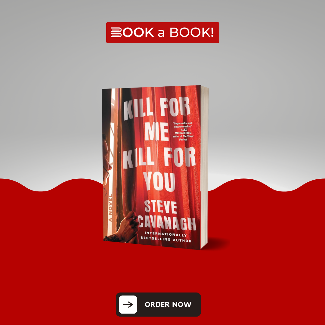 Kill for Me, Kill for You by Steve Cavanagh (Limited Edition)