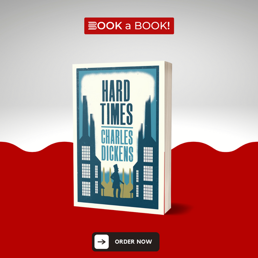 Hard Times by Charles Dickens (Original) (Limited Edition)