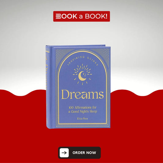 Dreams: 100 Affirmations for a Good Night's Sleep (Original Imported) (Hardcover Coloured Edition)