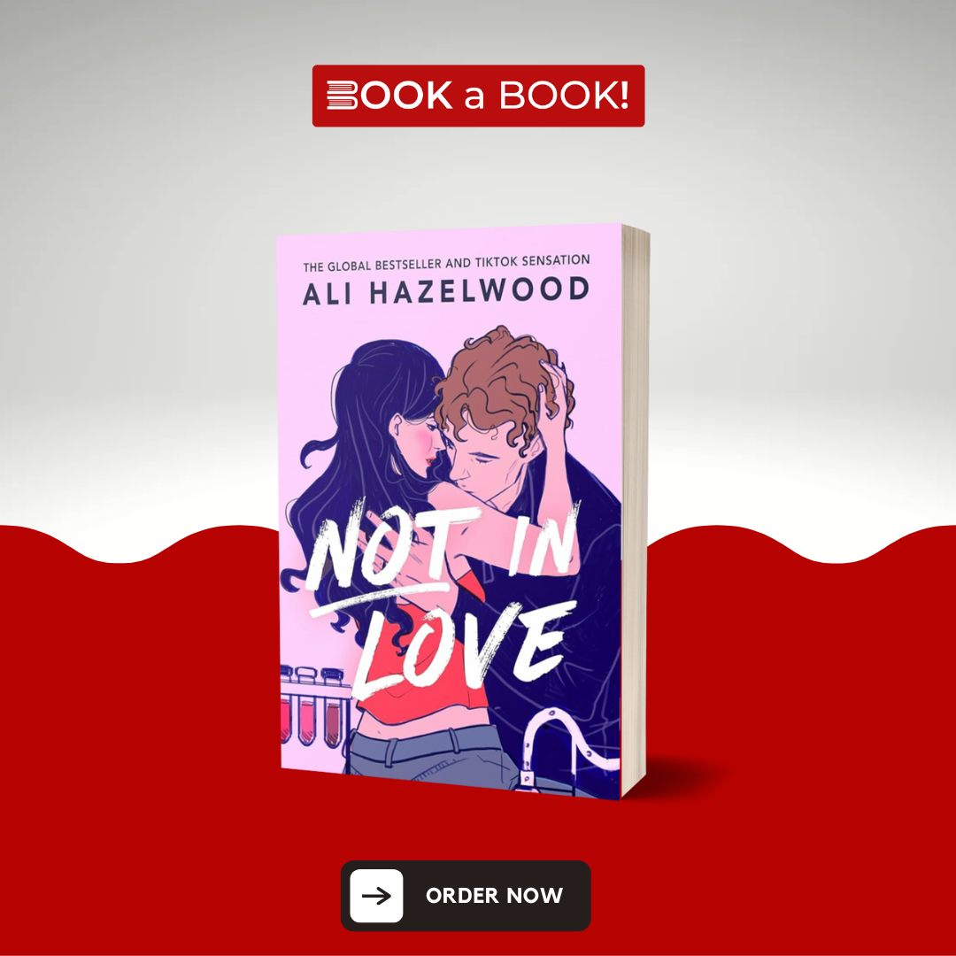 Not in Love by Ali Hazelwood