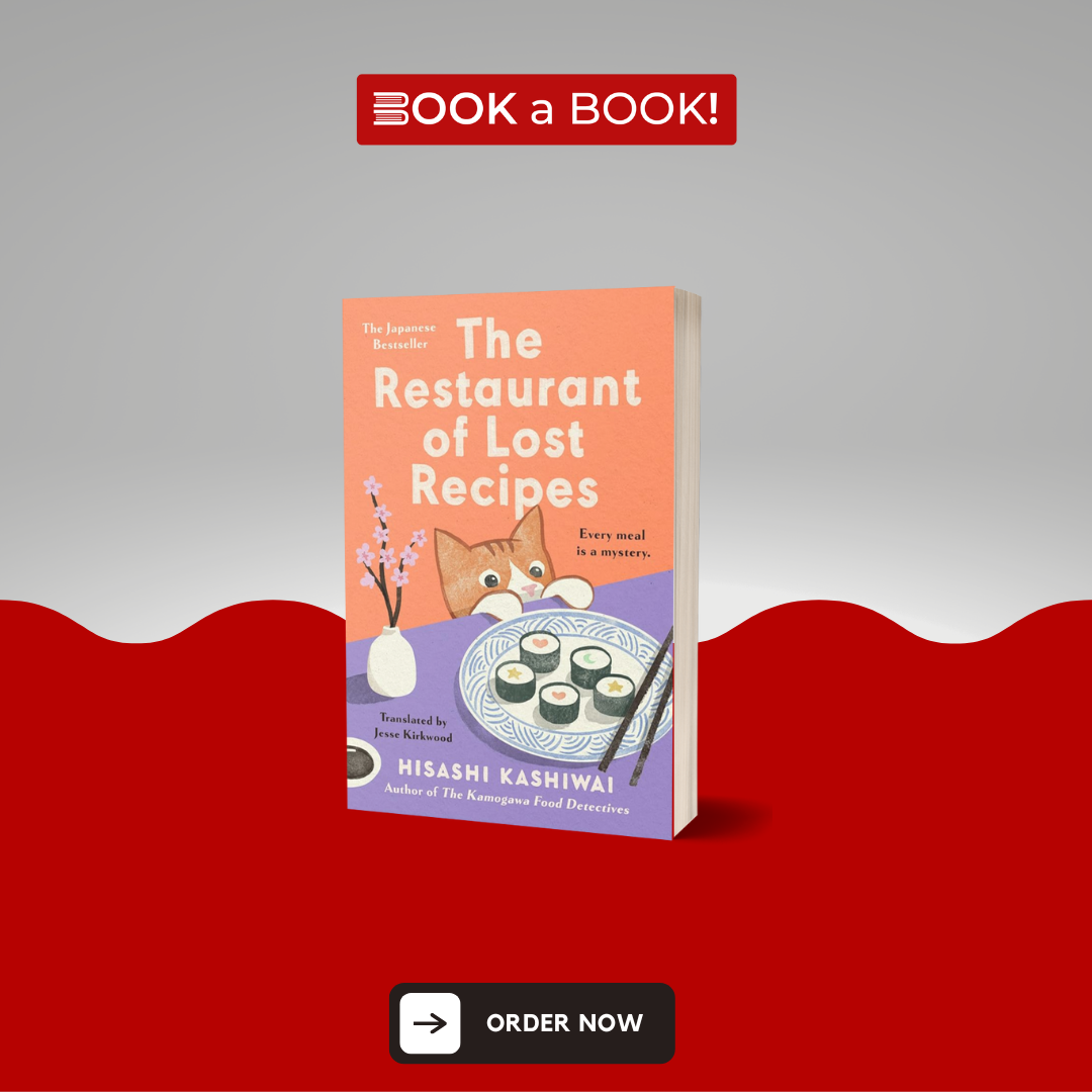 The Restaurant of Lost Recipes (A Kamogawa Food Detectives Novel) by Hisashi Kashiwai (Limited Edition)