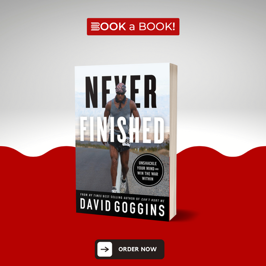 Never Finished by David Goggins (Original) (Limited Edition)