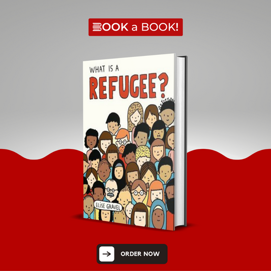 What Is a Refugee? by Elise Gravel (Original Colored Hardcover) (Imported Limited Edition)