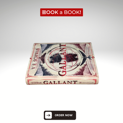 GALLANT by V. E. Schwab (Original Hardcover Edition) (Limited Edition)