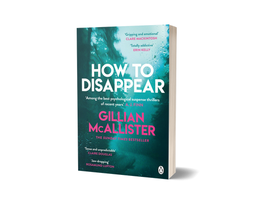 How to Disappear by Gillian McAllister