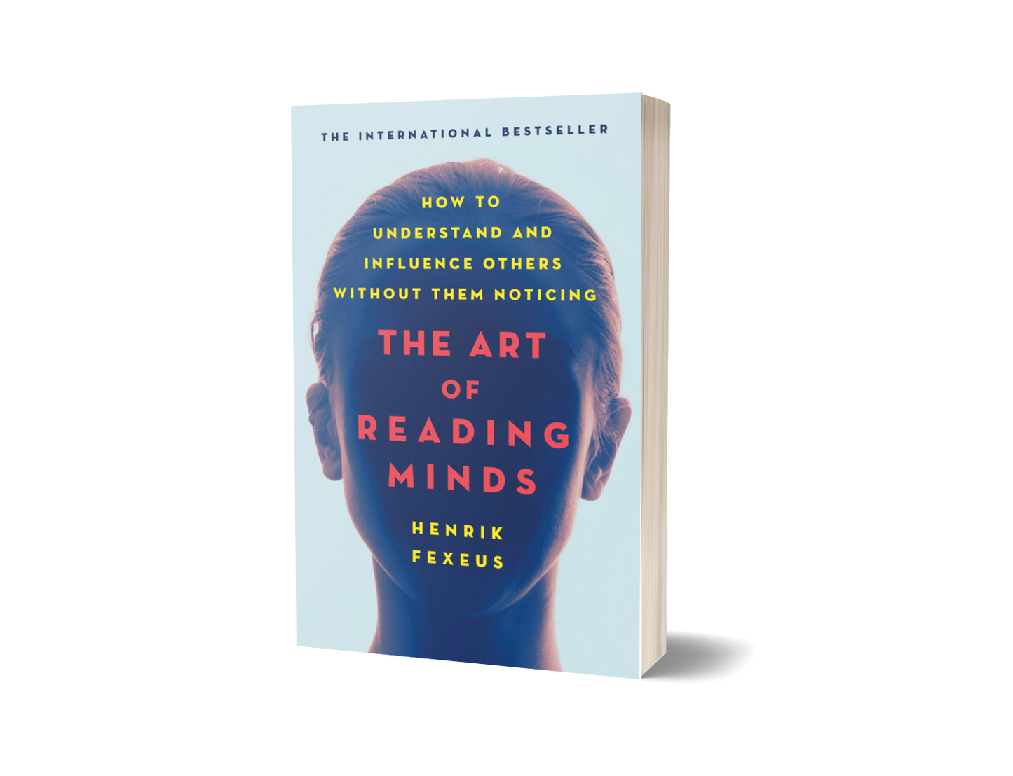 The Art of Reading Minds by Henrik Fexeus (Original Book)