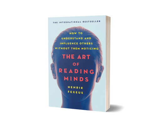 The Art of Reading Minds by Henrik Fexeus (Original Book)