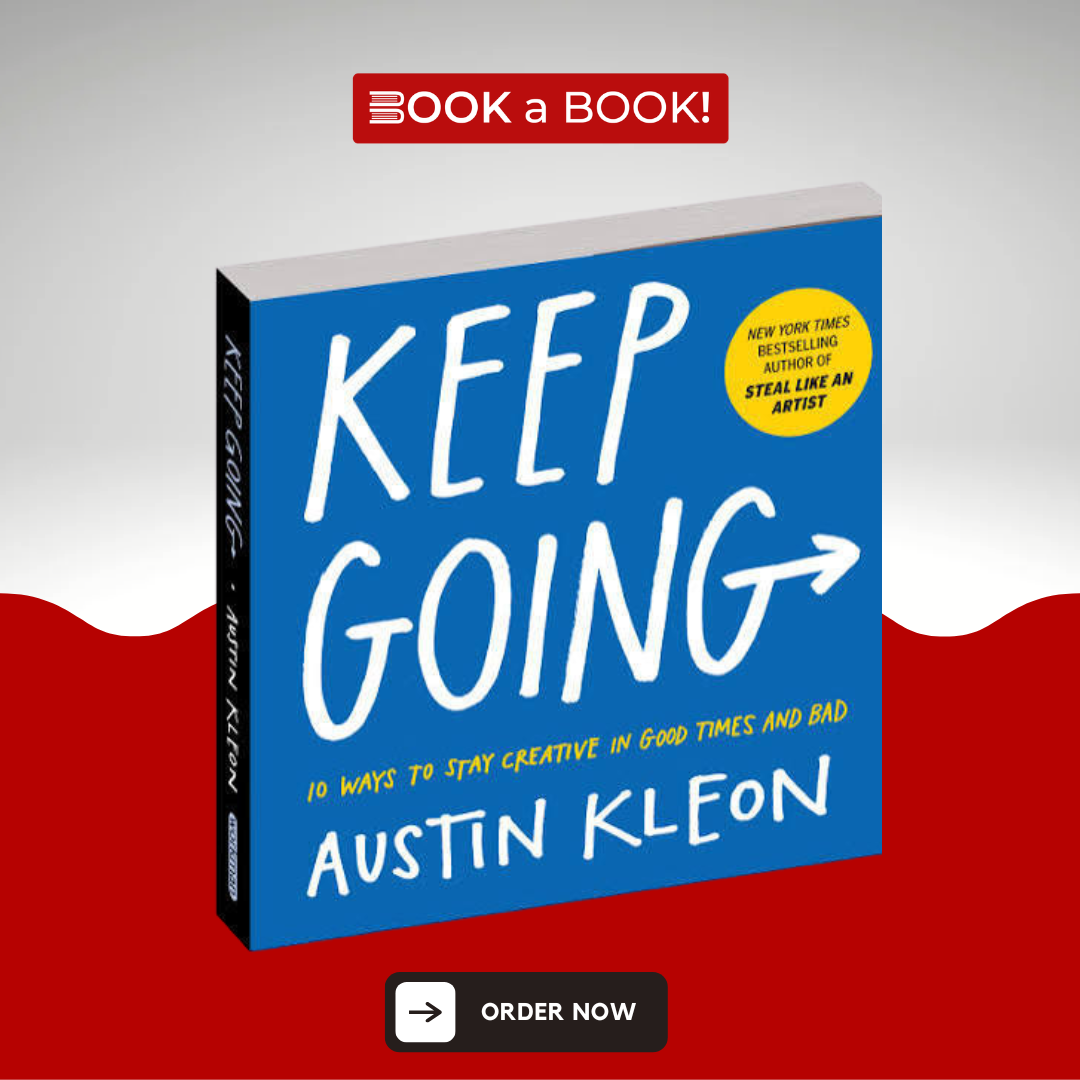 Keep Going by Austin Kleon (Original Coloured) (Imported Edition)