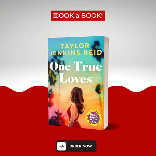 One True Loves by Taylor Jenkins Reid