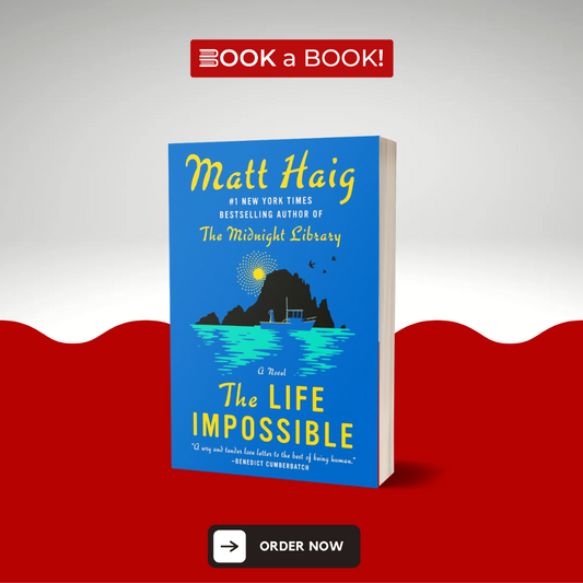 The Life Impossible by Haig Matt