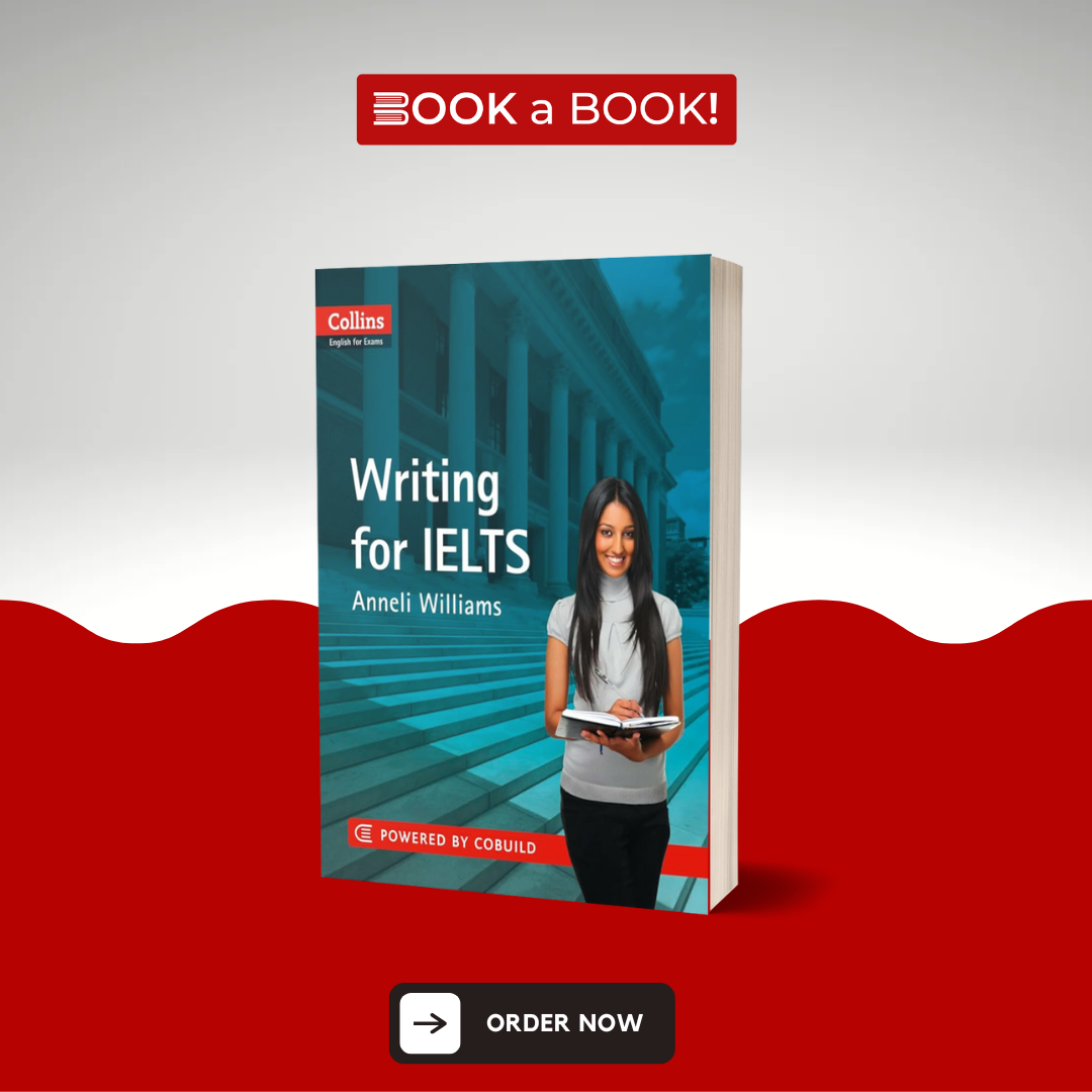 Writing for IELTS (Collins English for Exams)