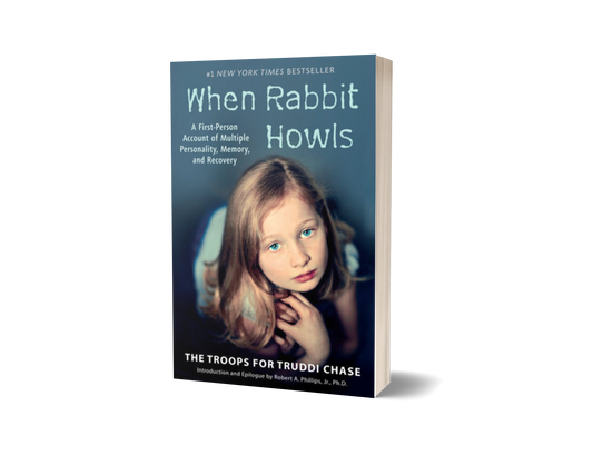 When Rabbit Howls by Truddi Chase (Limited Edition)