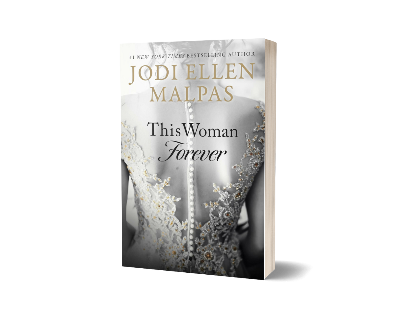 This Woman Forever by Jodi Ellen Malpas (Limited Edition)