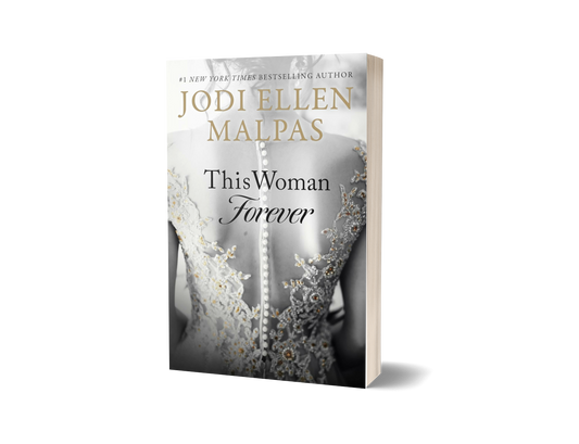 This Woman Forever by Jodi Ellen Malpas (Limited Edition)