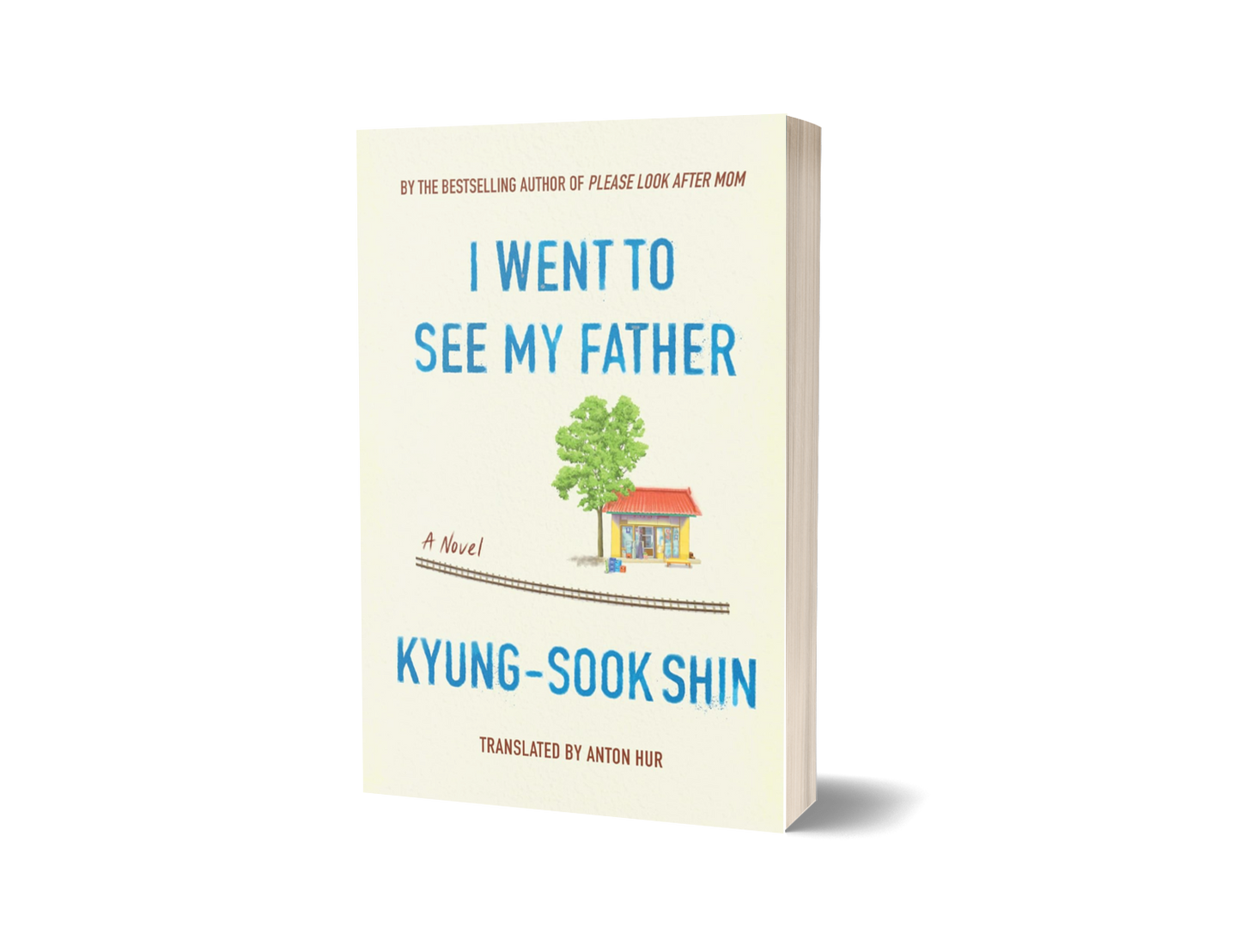 I Went To See My Father by Kyung-Sook Shin (Limited Edition)