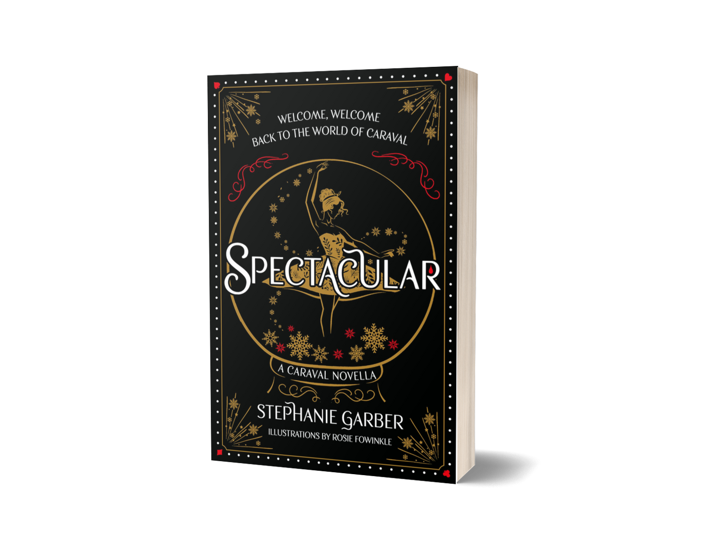 Spectacular by Stephanie Garber