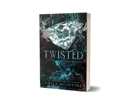 Twisted (Never After Series - Book 4) by Emily McIntire (Limited Edition)