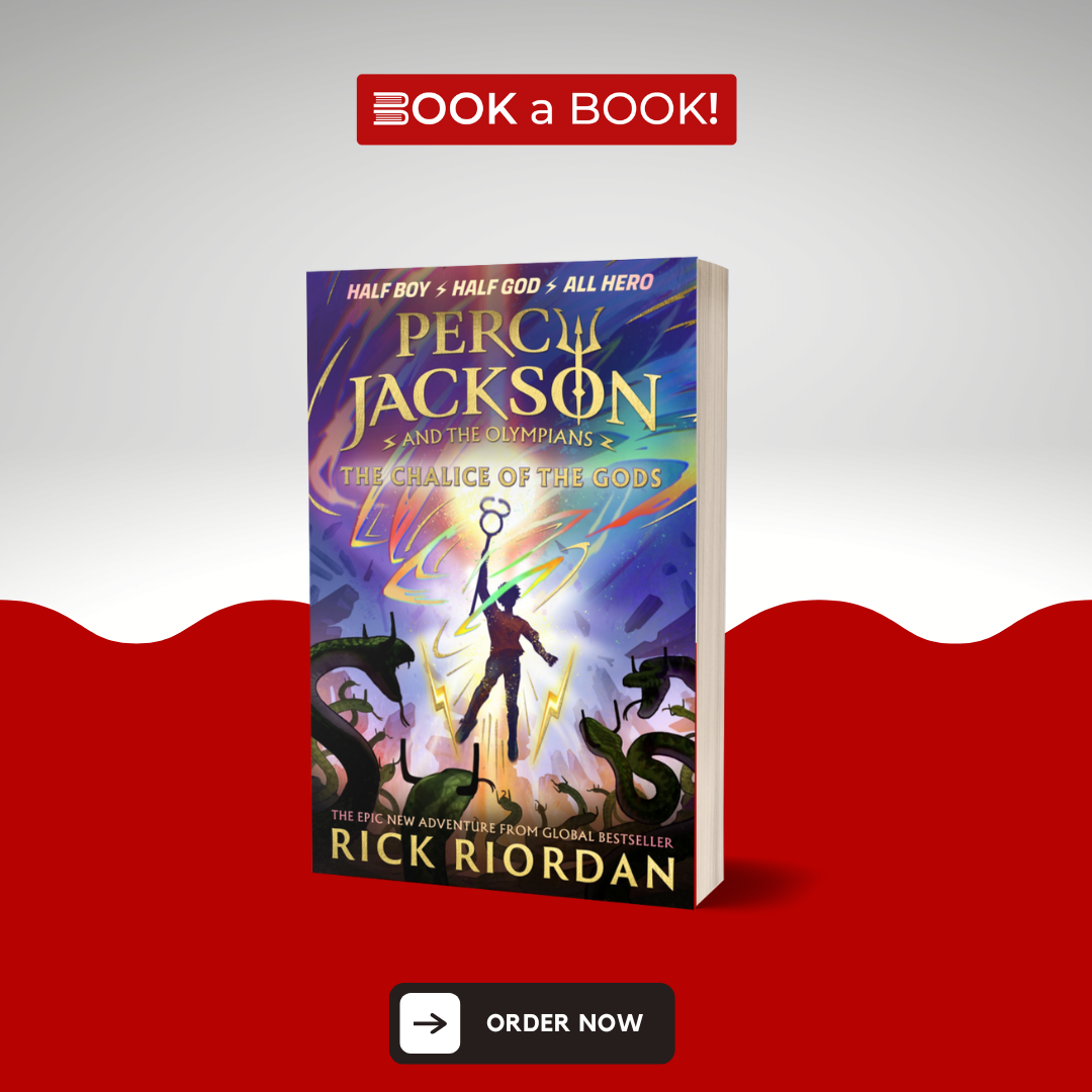 Percy Jackson and The Chalice of The Gods (Book 6 of 6) by Rick Riordan (Original Book)