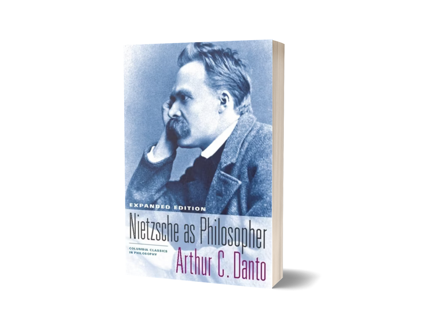 Nietzsche as Philosopher Expanded Edition by Arthur C. Danto (Limited Edition)