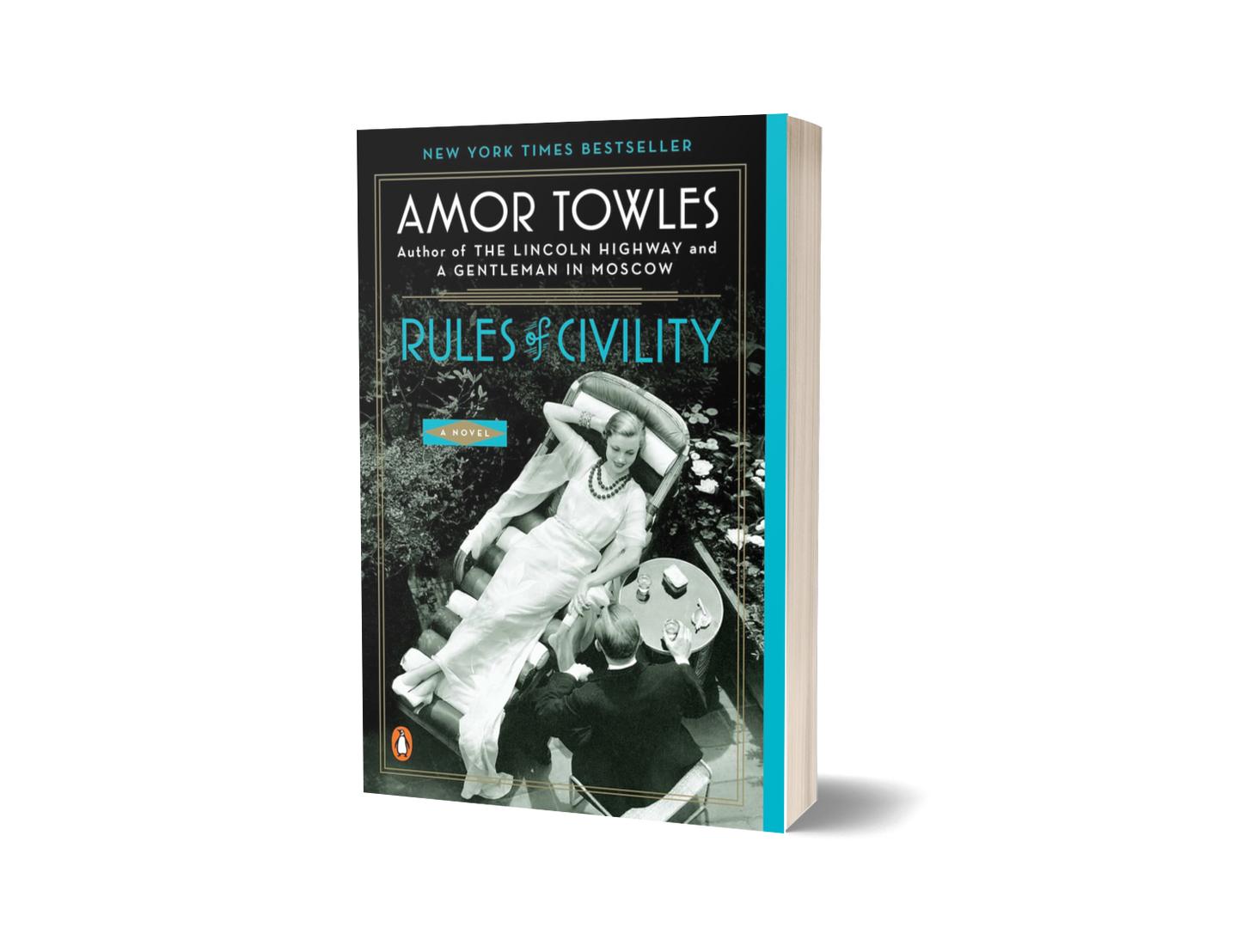 Rules of Civility: A Novel by Amor Towles (Hardcover) (Limited Edition)
