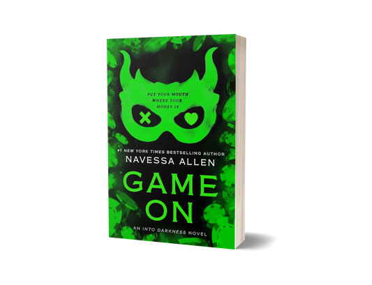 Game on (Into Darkness Series) (Book 3 of 3) by Navessa Allen