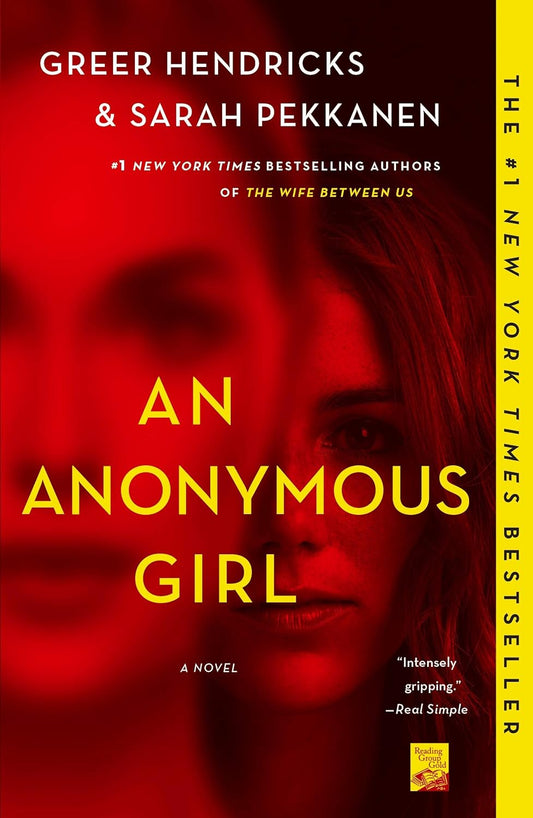 An Anonymous Girl by Greer Hendricks and Sarah Pekkanen (Limited Edition)